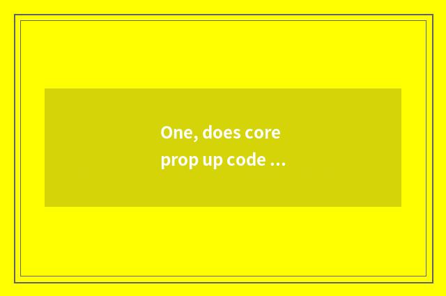 One, does core prop up code of stock of science and technology?