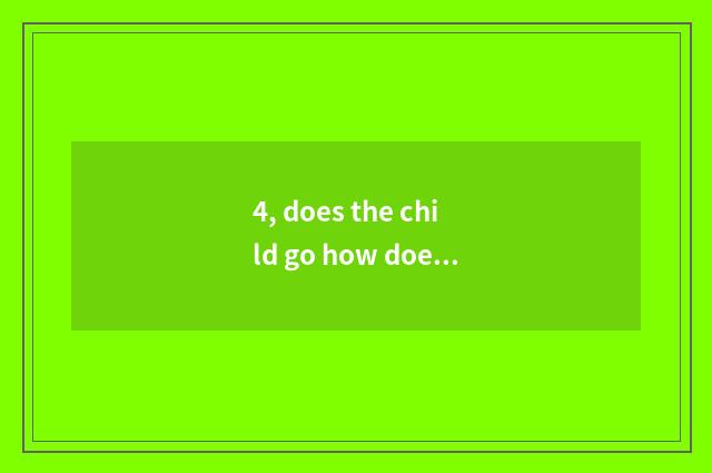 4, does the child go how does stalagmitic hill collect tea to understand tea cul