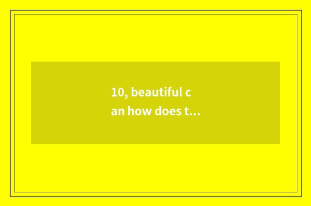 10, beautiful can how does the leakage of electricity after batteries of digital