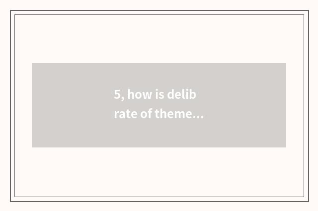 5, how is delibrate of theme of elementary school mental health written?