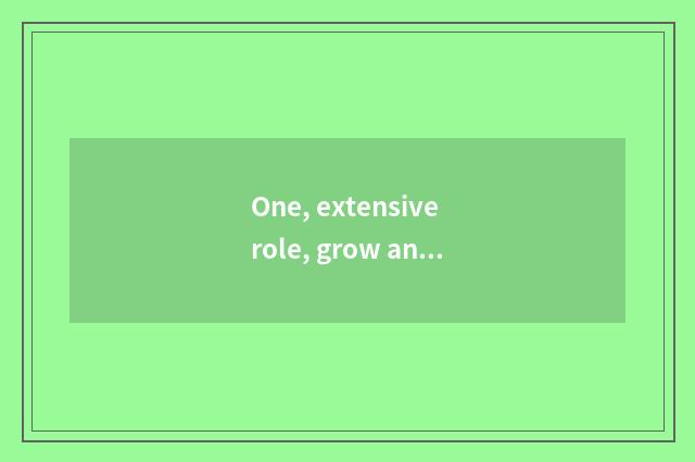 One, extensive role, grow anxious distinction?