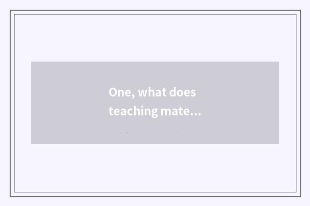 One, what does teaching material of education of mental health of junior high sc