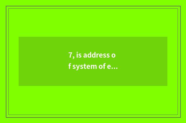 7, is address of system of educational administration of institute of profession