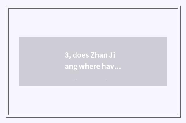 3, does Zhan Jiang where have pet dog to sell?