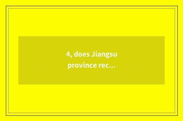 4, does Jiangsu province record of formal schooling inquire government-owned net