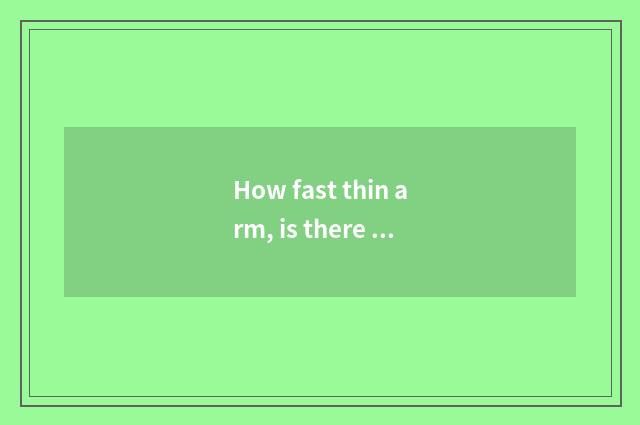 How fast thin arm, is there oxygen motion setting-up exercise reducing weight?