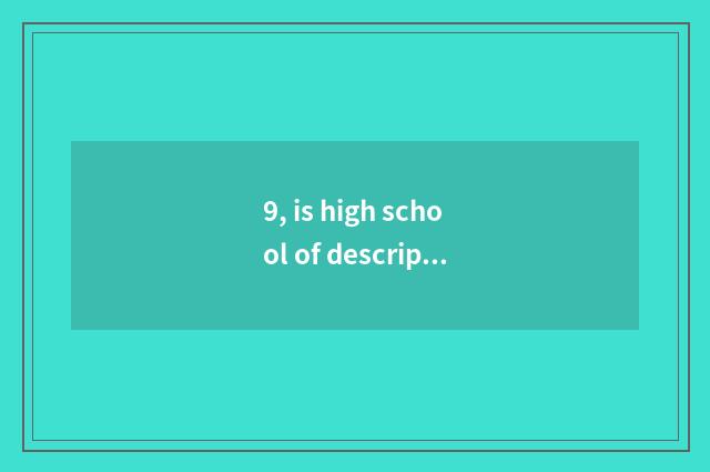 9, is high school of description of mental health state unripe?