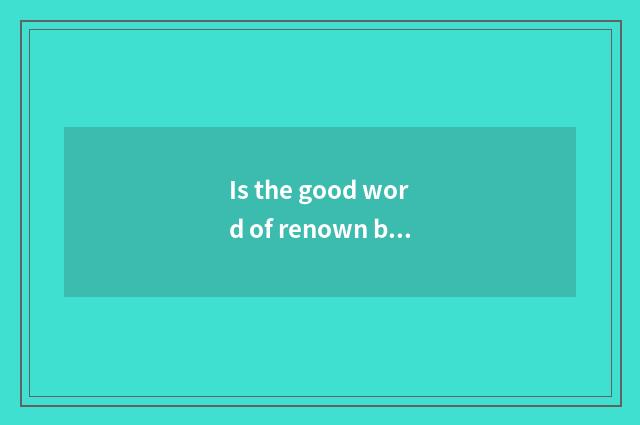 Is the good word of renown book good sentence?