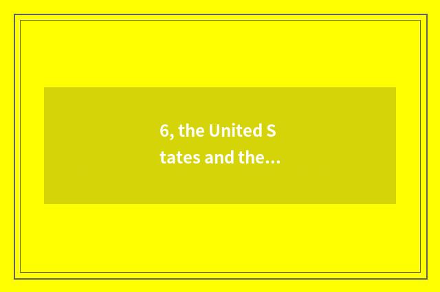 6, the United States and the cate that concern in the winter?