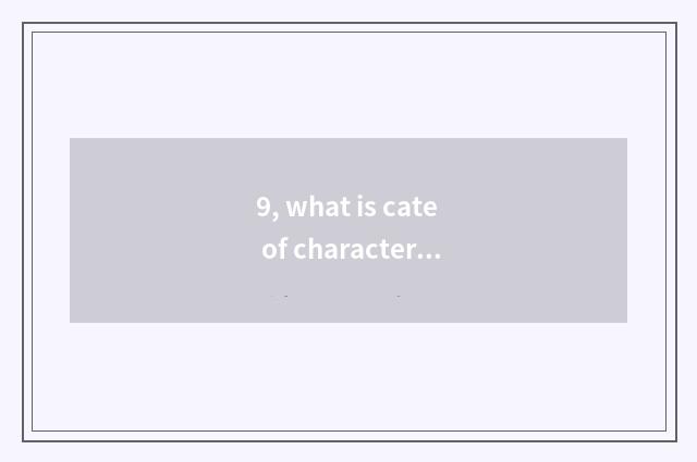 9, what is cate of characteristic of American each city?