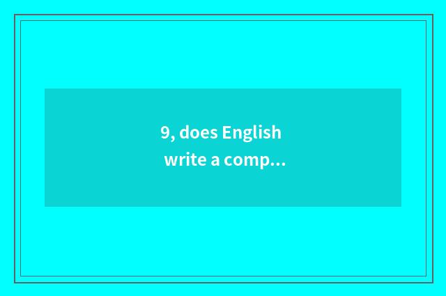 9, does English write a composition do 50 words control Howtoprotectourschoolenv