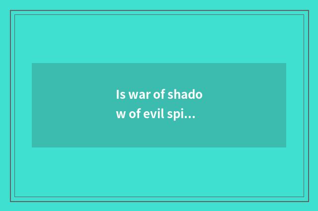 Is war of shadow of evil spirit of demon arms legend defeated by CHESS someone e