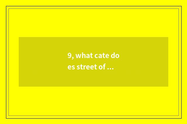 9, what cate does street of cate of in relief spring have?