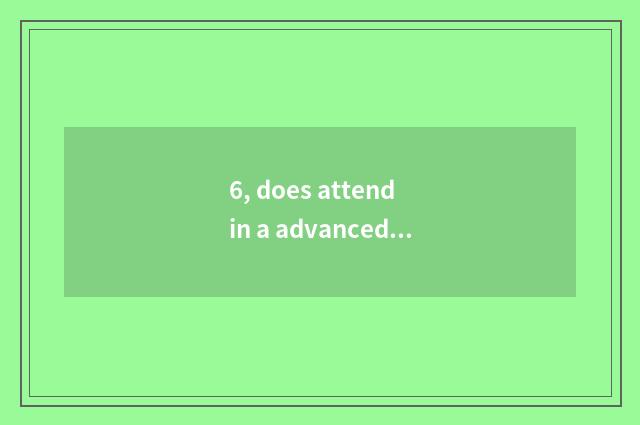 6, does attend in a advanced studies of animal of divine military spirit change 