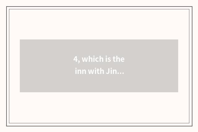 4, which is the inn with Jinan pet best fosterage?