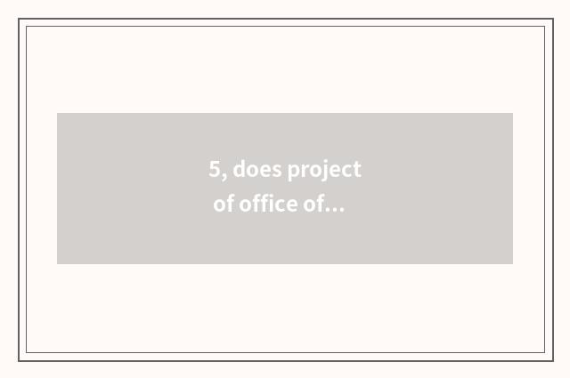 5, does project of office of science and technology declare a note?
