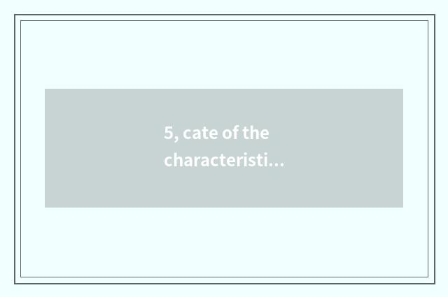 5, cate of the characteristic that make prosperous?