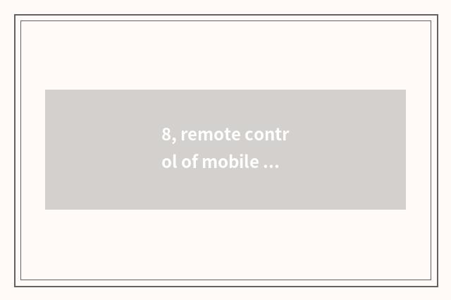 8, remote control of mobile phone of small whale TV?