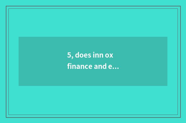 5, does inn ox finance and economics rely on chart?