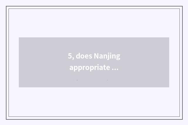 5, does Nanjing appropriate home suit to look after children go?