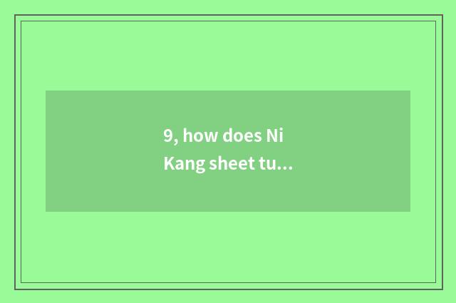9, how does Ni Kang sheet turn over digital camera to install shutter?