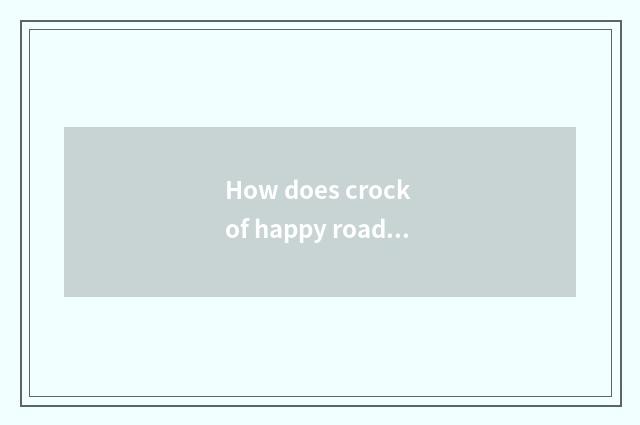 How does crock of happy road travel disassemble?