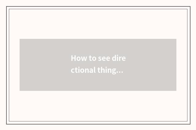How to see directional thing north and south?