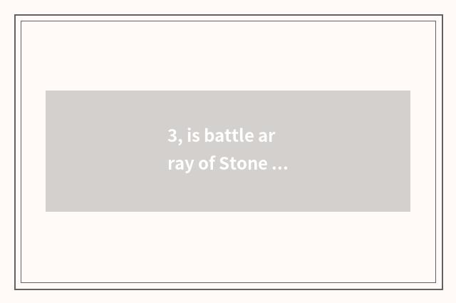3, is battle array of Stone Age pet tie-in?