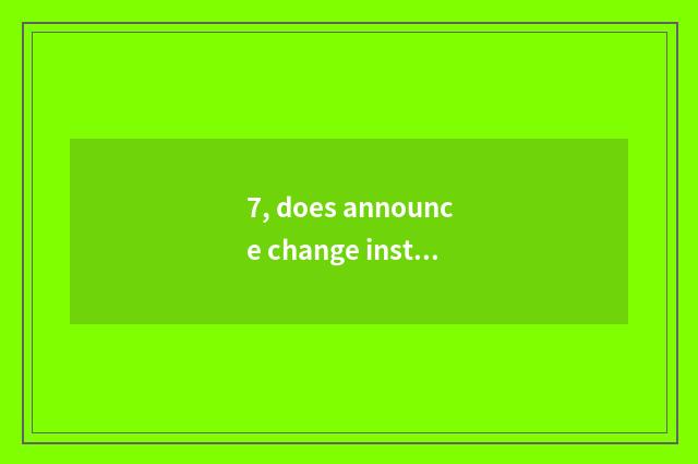 7, does announce change institute of profession of science and technology a few 