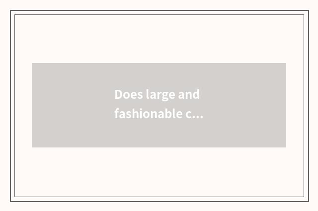 Does large and fashionable clothing sell a music that broadcast to recommend Eng