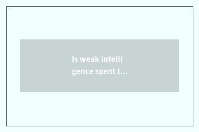 Is weak intelligence spent to enter special education school in children?