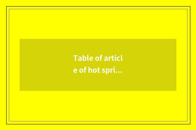 Table of article of hot spring travel?