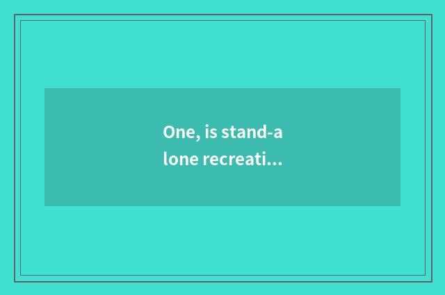 One, is stand-alone recreational where does the hand swim to download?