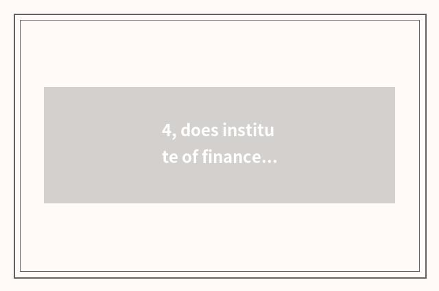 4, does institute of finance and economics have Shaanxi to rise only this?