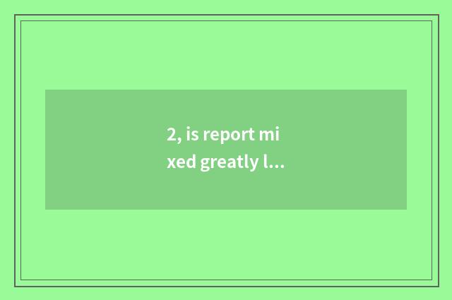 2, is report mixed greatly long-range education of Zheng Da which diploma is som