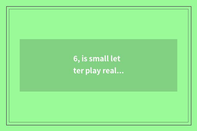 6, is small letter play real how does renown attestation remove?