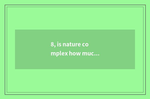 8, is nature complex how much is floor price?
