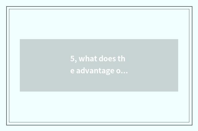 5, what does the advantage of rural culture wall have?