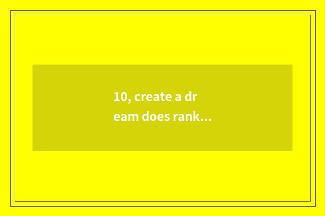 10, create a dream does rank of 4 civilian pet swim on the west?