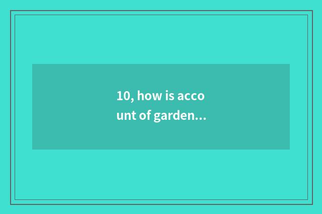 10, how is account of garden of tea of Wen Zhou game registered?