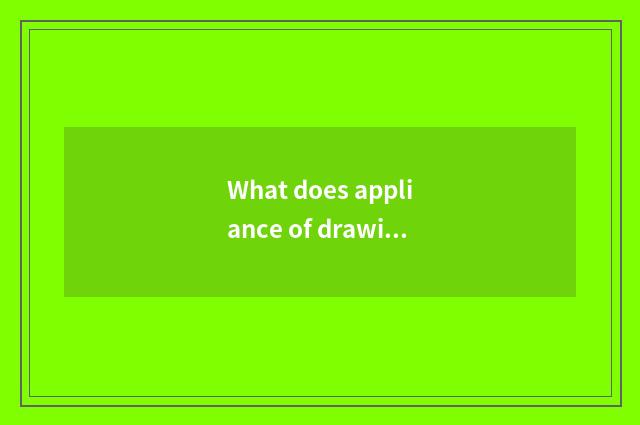 What does appliance of drawing of gym of gym drawing appliance have?