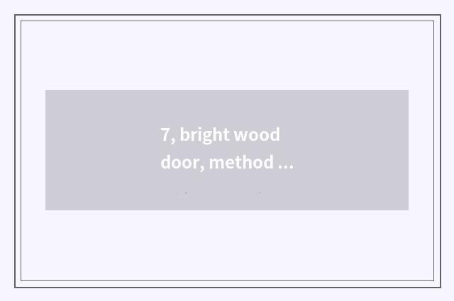 7, bright wood door, method of calculation of mouth of strip of land between hil