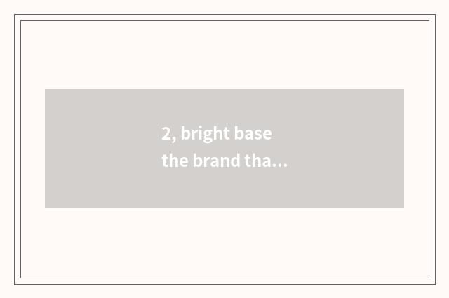 2, bright base the brand that which country BENQ is?