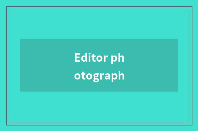 Editor photograph