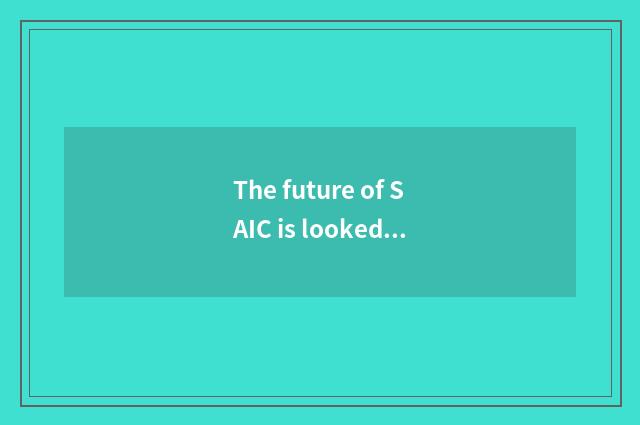 The future of SAIC is looked into
