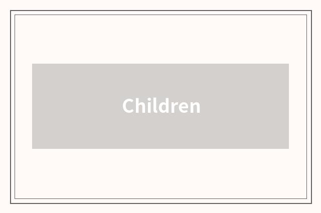 Children