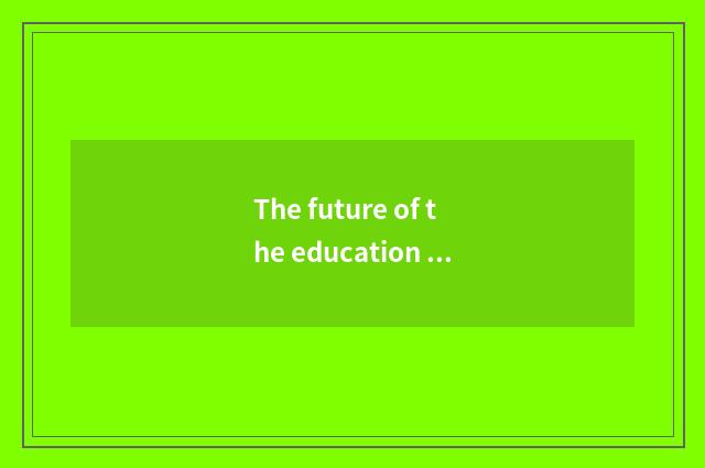 The future of the education on the cloud develops a tendency