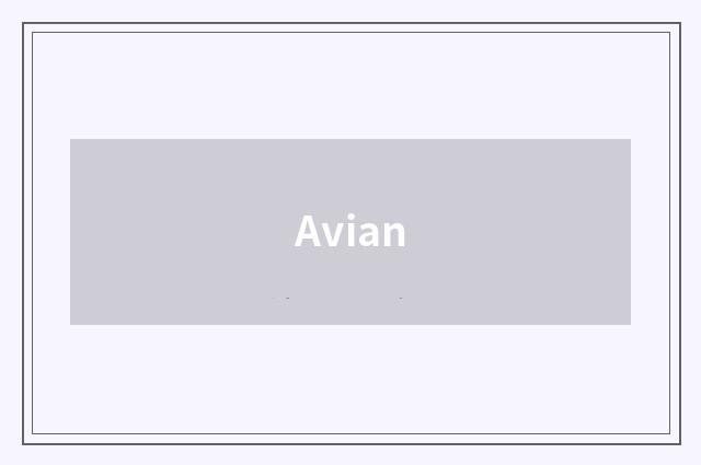 Avian