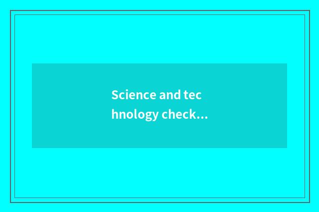 Science and technology checks new report the action in promoting an enterprise i