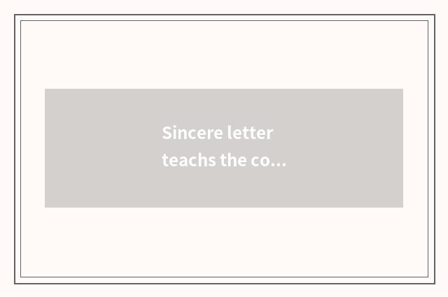 Sincere letter teachs the content that thematic class meets